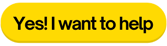 yes i want to help